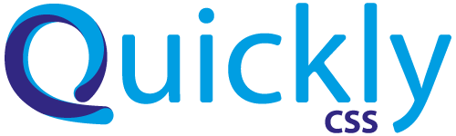 Quickly